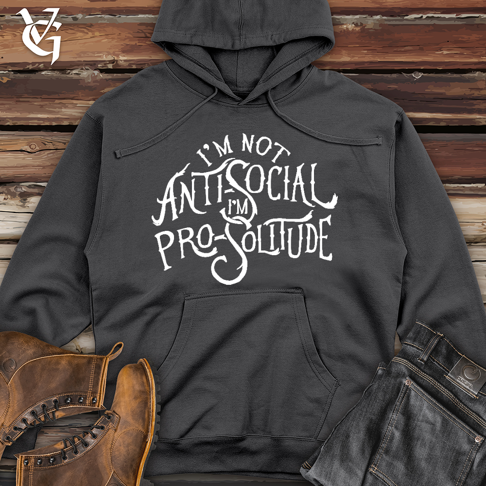 I'm Not AntiSocial Midweight Hooded Sweatshirt