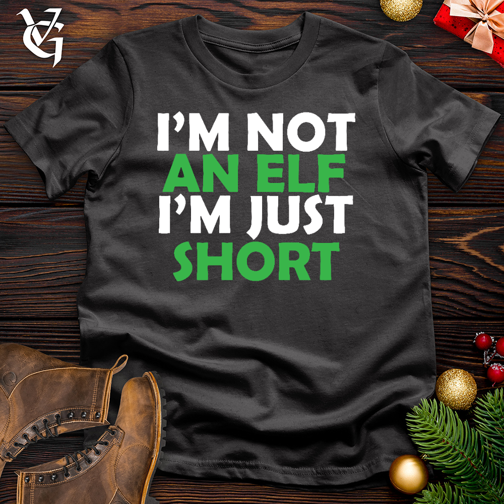I Am Just Short Cotton Tee