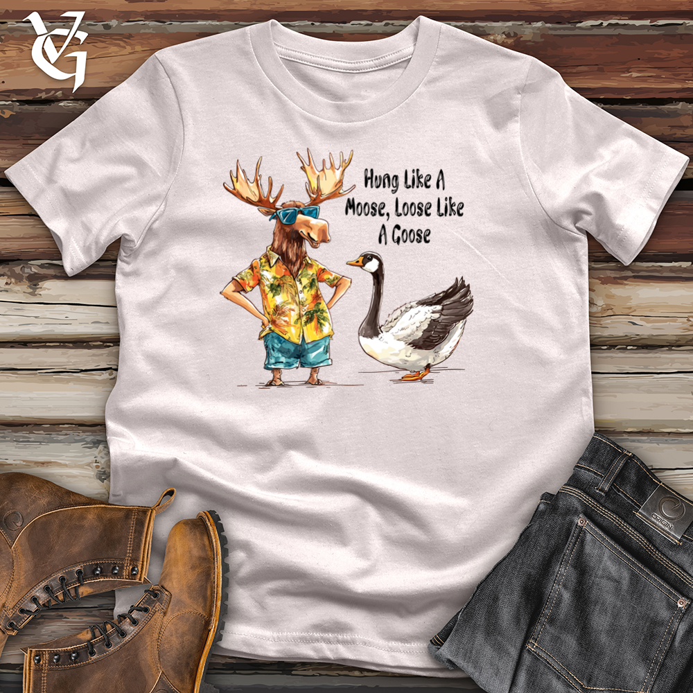 Hung Like A Moose Loose Like A Goose Softstyle Tee