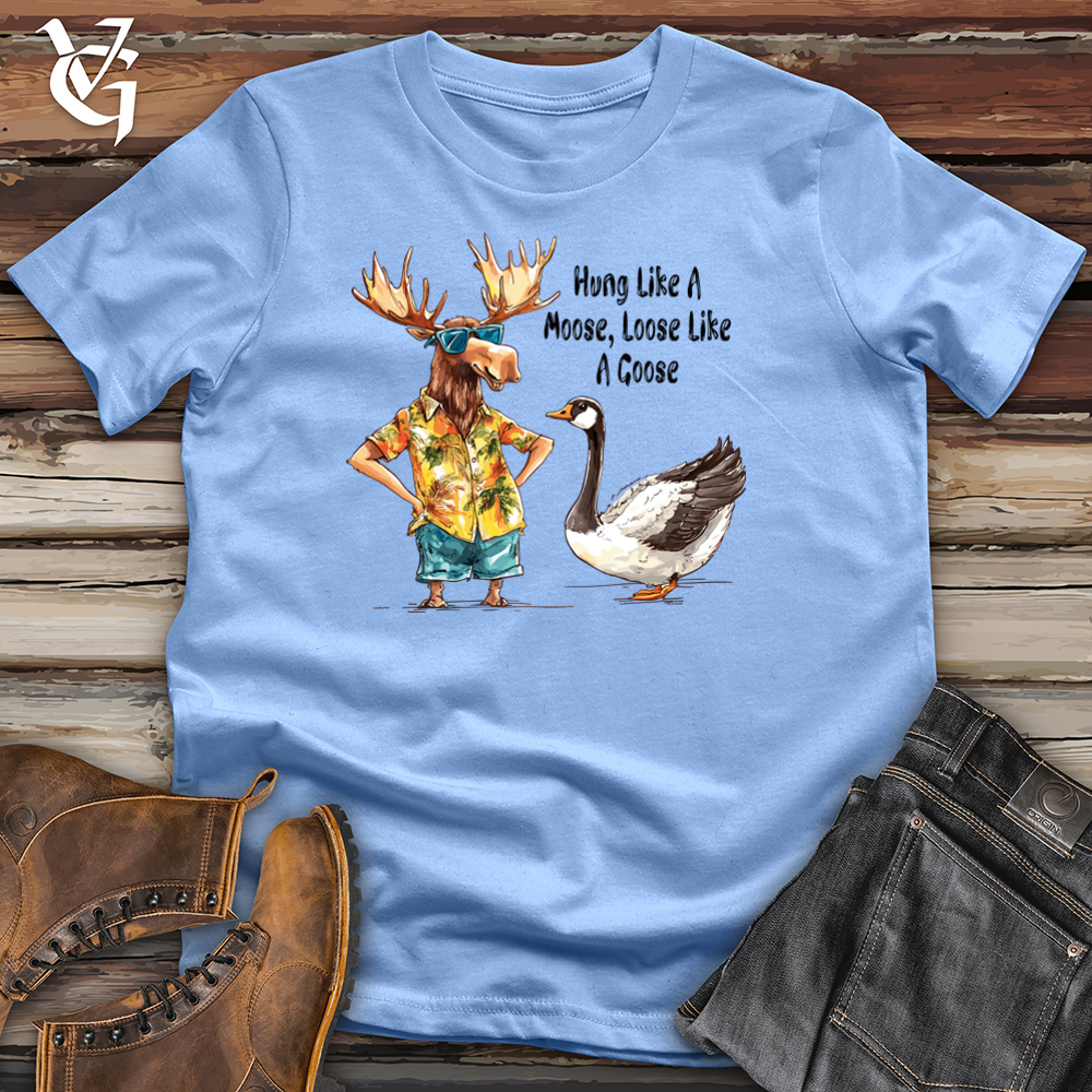 Hung Like A Moose Loose Like A Goose Softstyle Tee