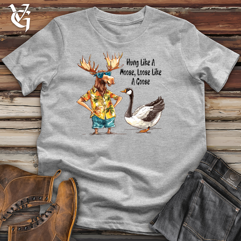 Hung Like A Moose Loose Like A Goose Softstyle Tee