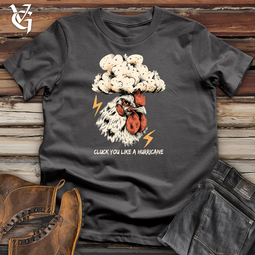 Cluck You Like A Hurricane Softstyle Tee