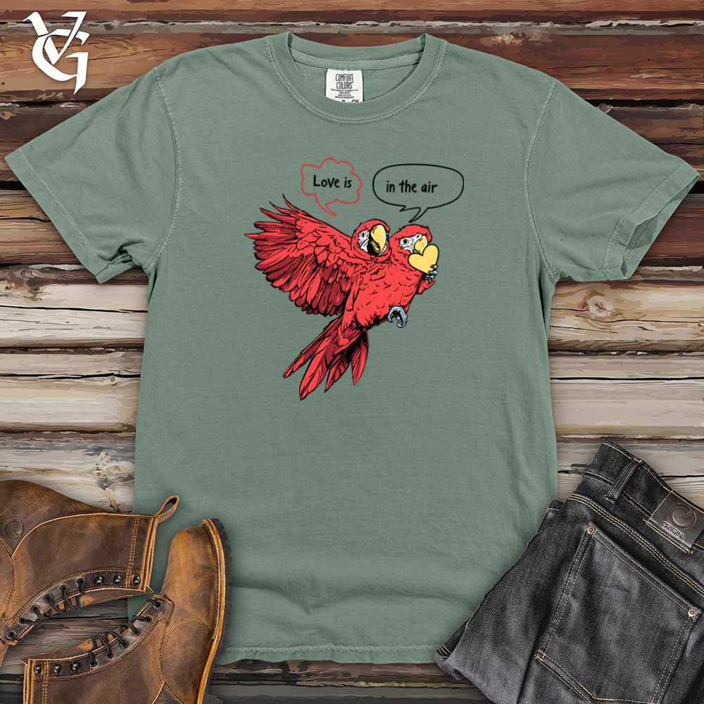 Love Is In The Air Parrots Heavy Cotton Comfort Colors Tee