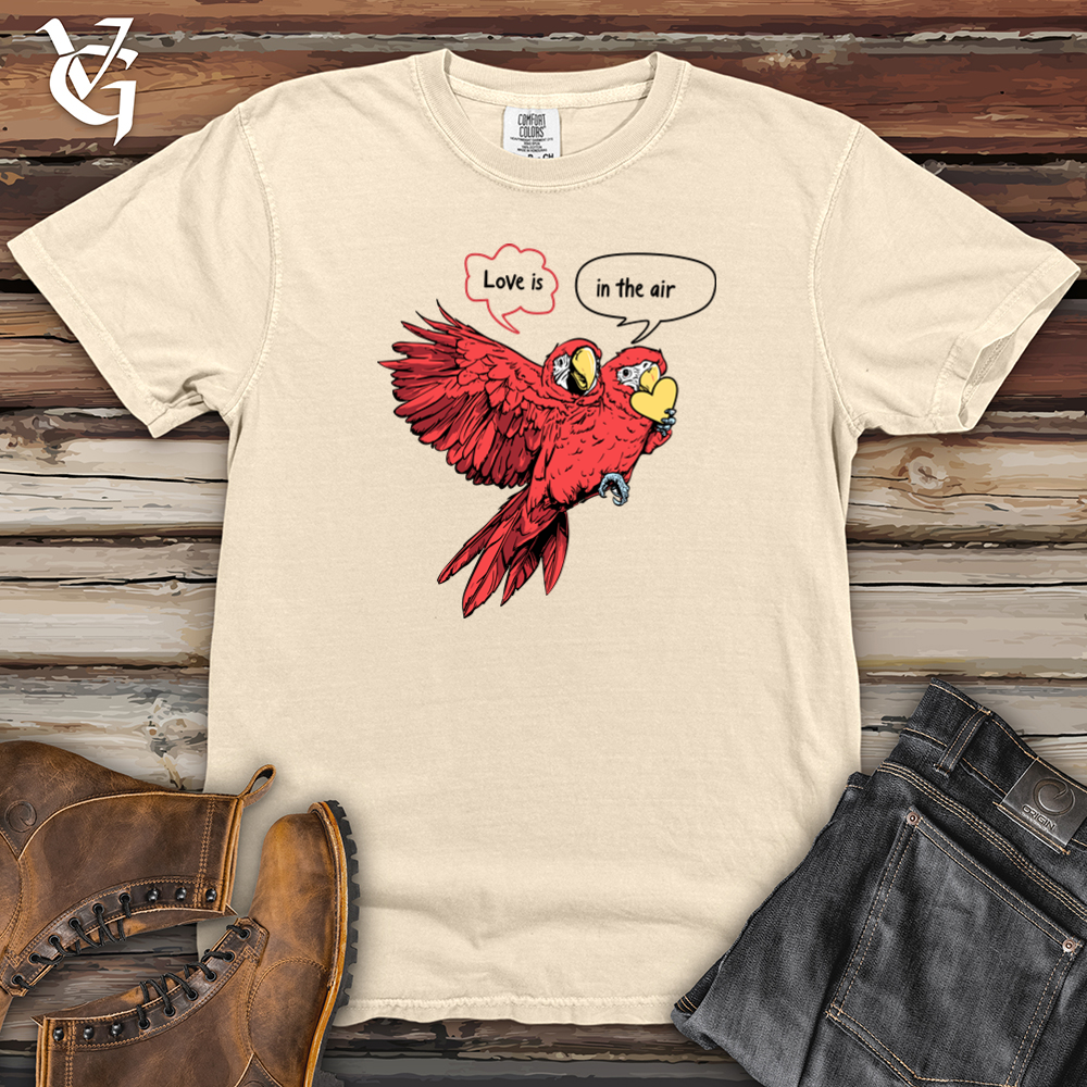 Love Is In The Air Parrots Heavy Cotton Comfort Colors Tee