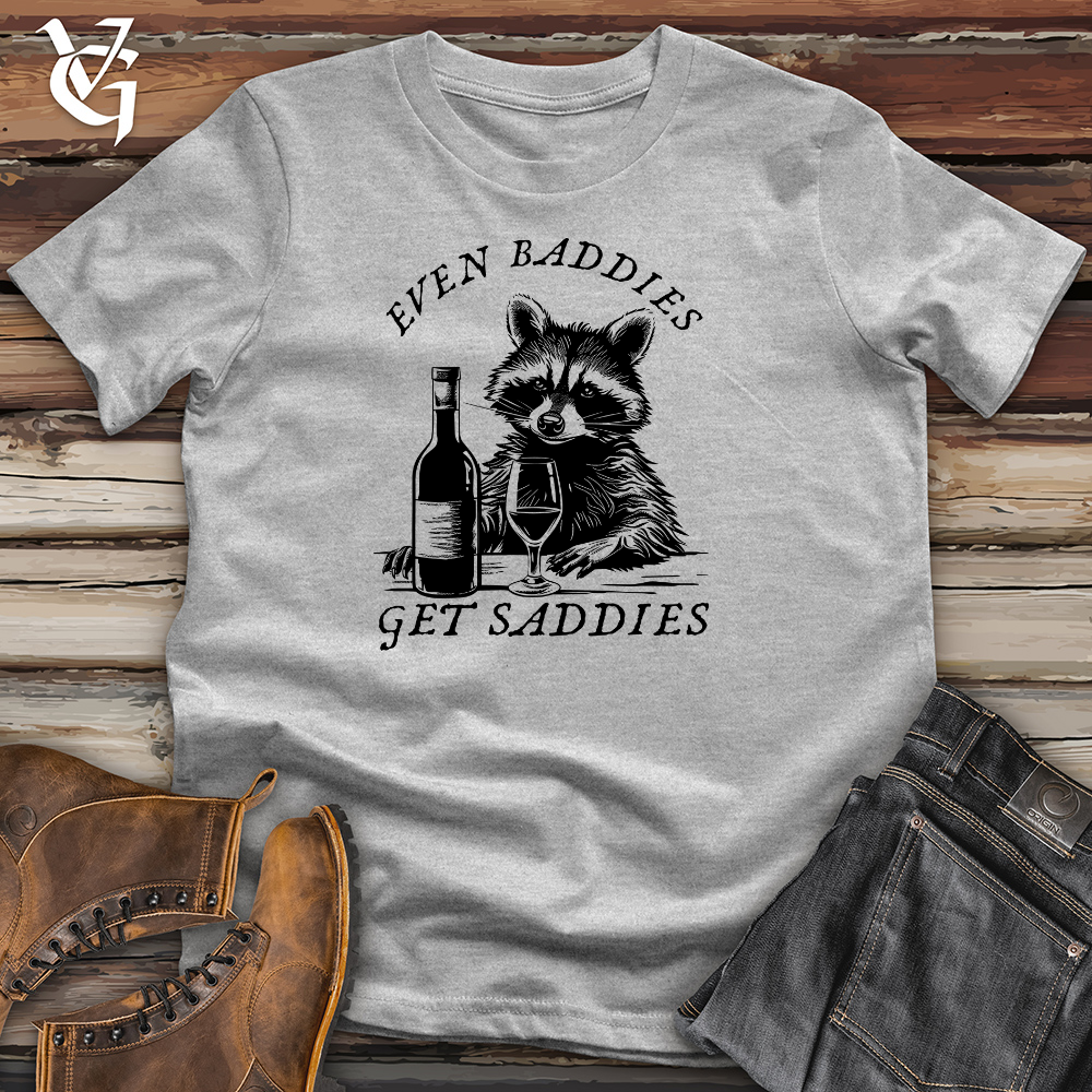 Even Baddies Get Saddies Cotton tee