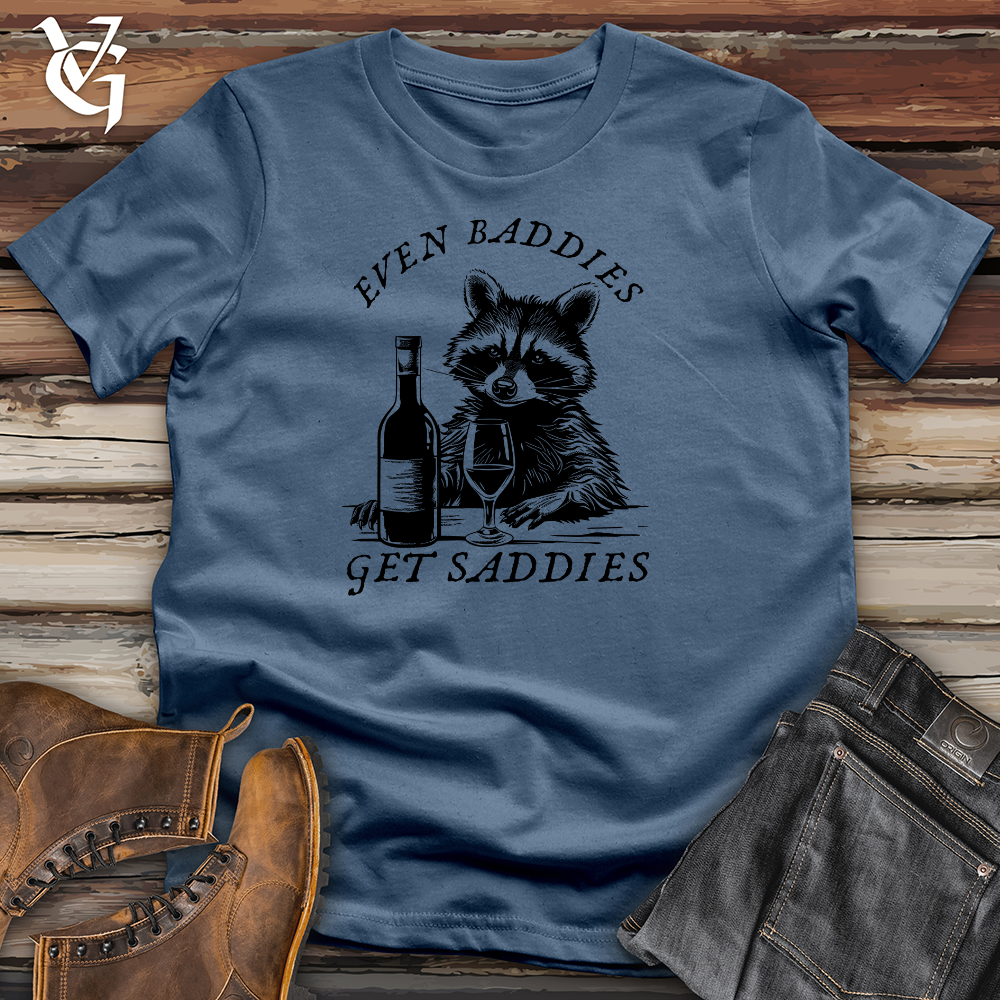 Even Baddies Get Saddies Cotton tee