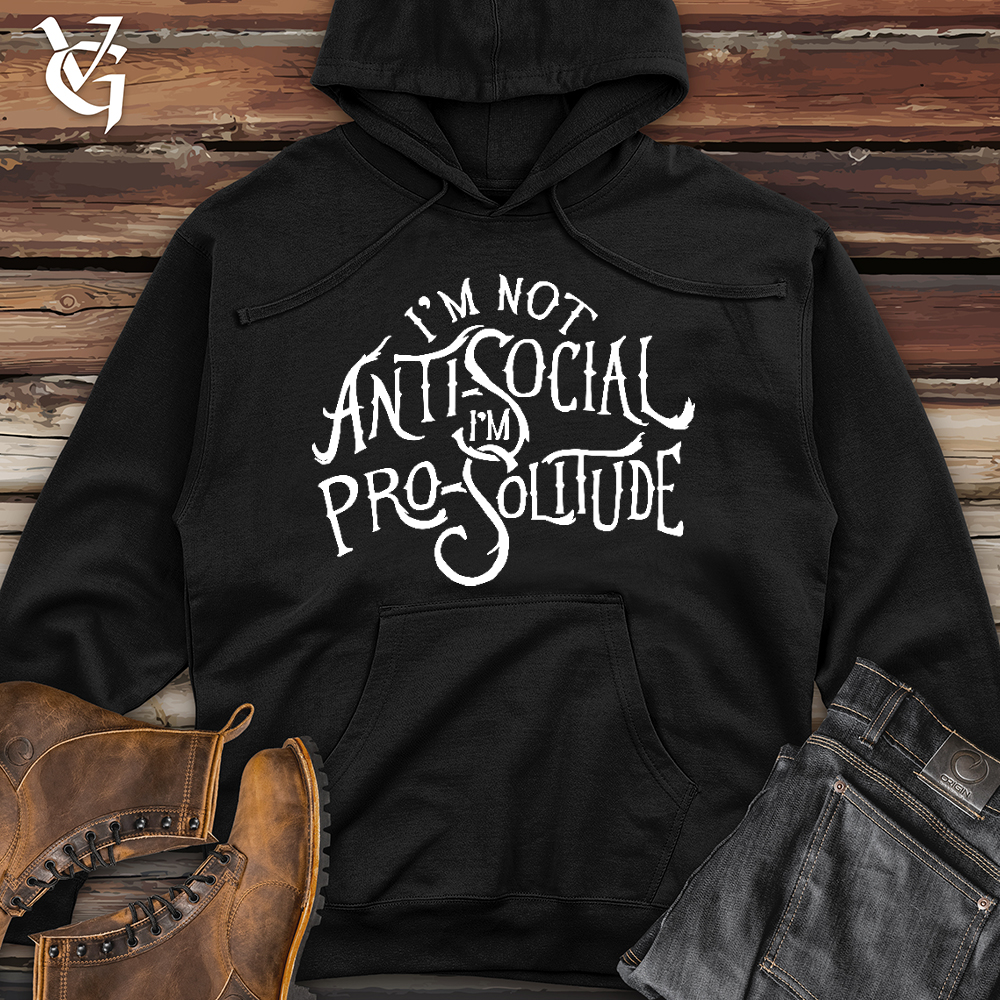 I'm Not AntiSocial Midweight Hooded Sweatshirt