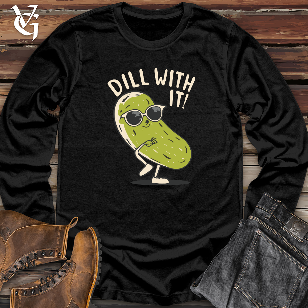 Dill With It Long Sleeve