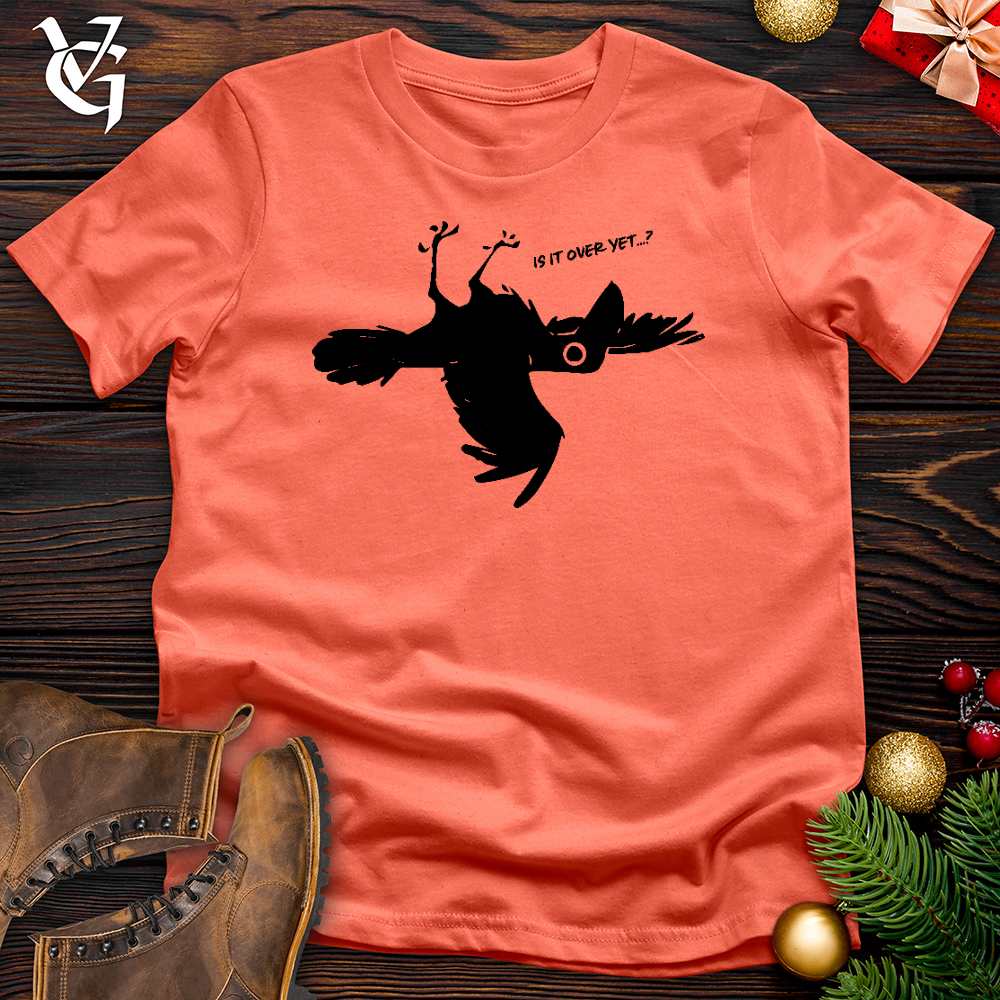 Is It Over.... Cotton Tee