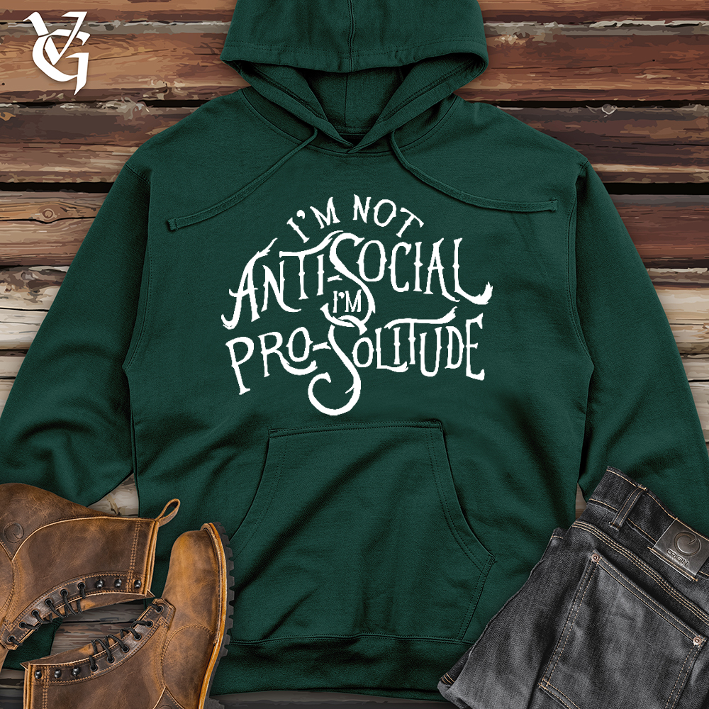 I'm Not AntiSocial Midweight Hooded Sweatshirt