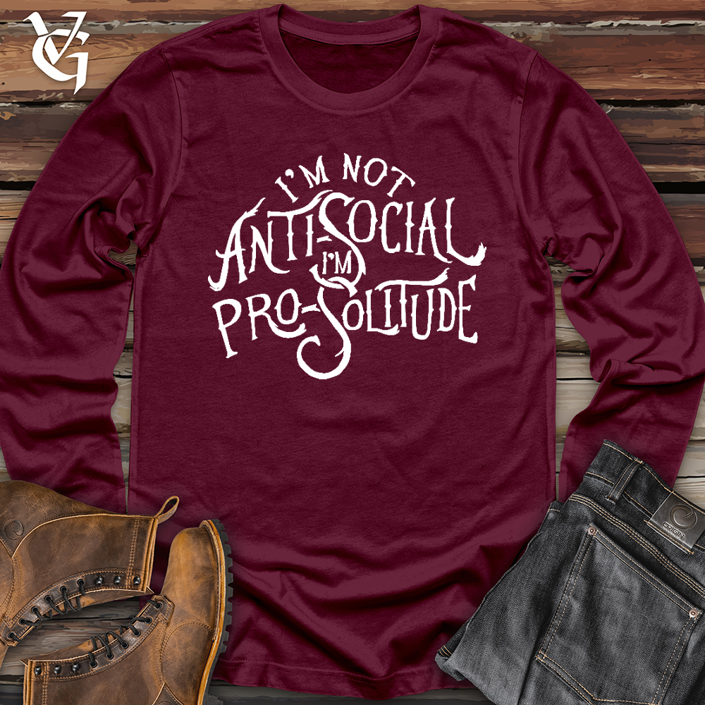 I'm Not AntiSocial Long Sleeve