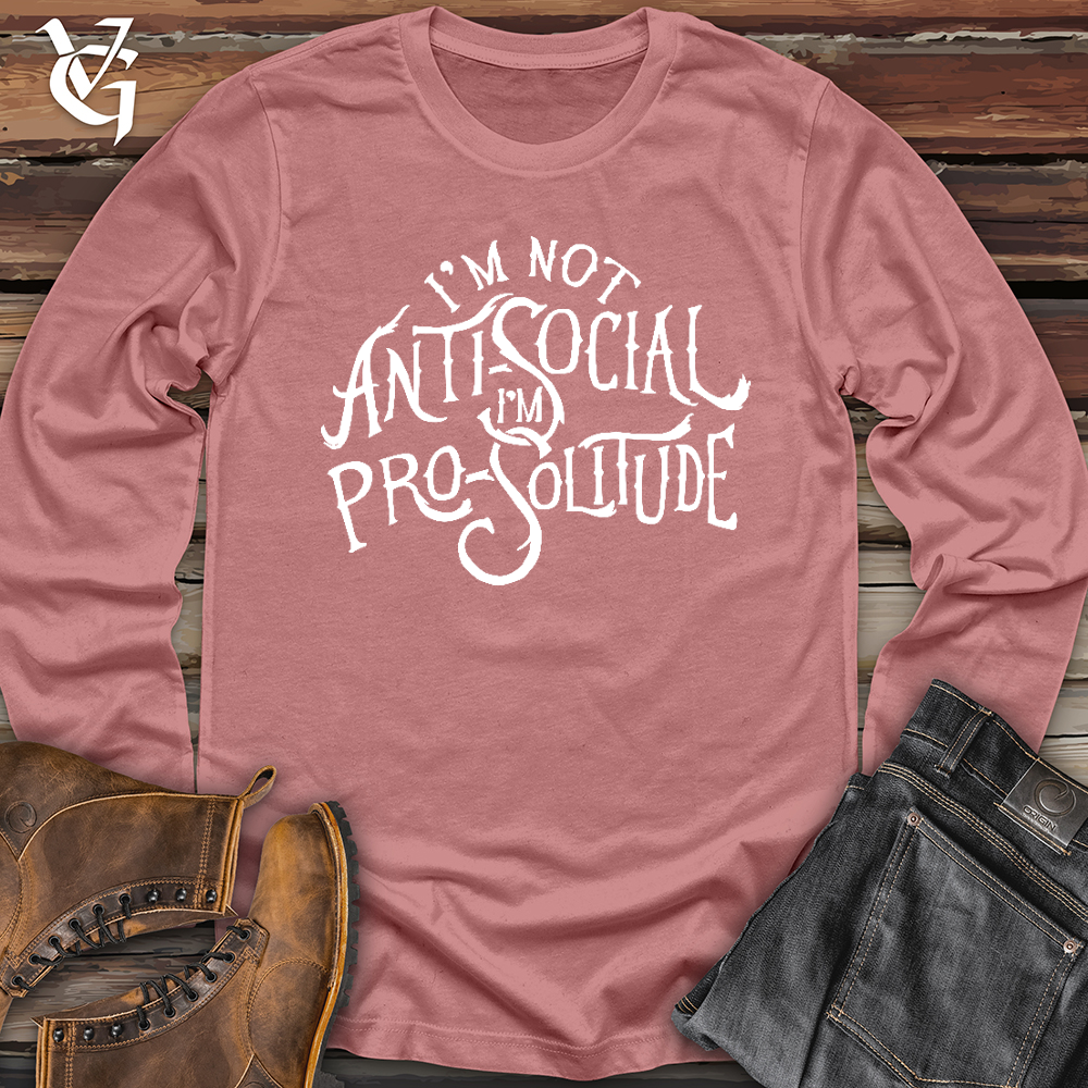 I'm Not AntiSocial Long Sleeve