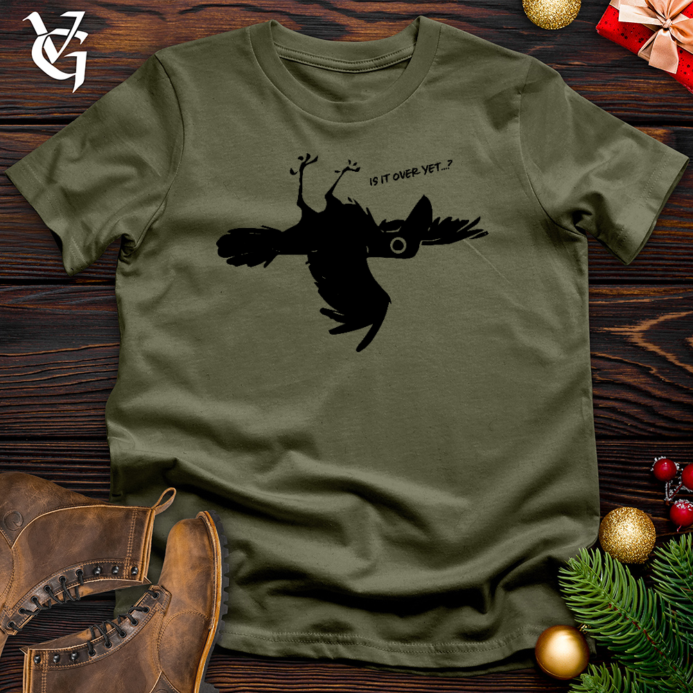 Is It Over.... Cotton Tee