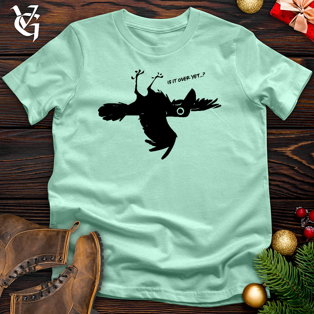 Is It Over.... Cotton Tee