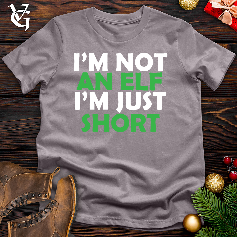 I Am Just Short Cotton Tee