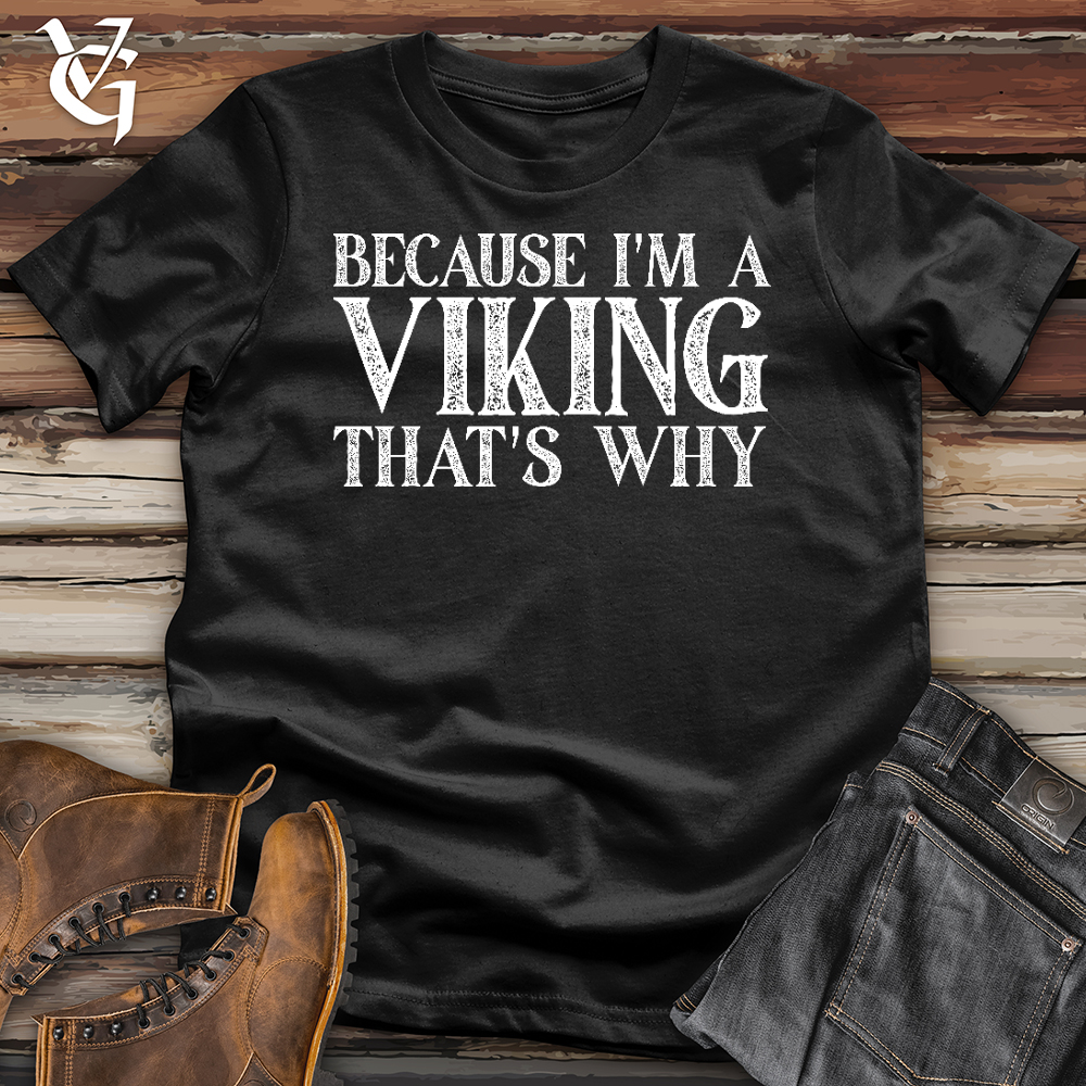 Viking Goods Because I'm a Viking Softstyle Tee Black / L