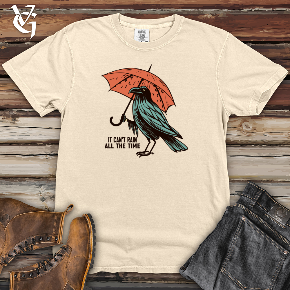 Viking Goods It Can't Rain All The Time Heavy Cotton Comfort Colors Tee Ivory / L