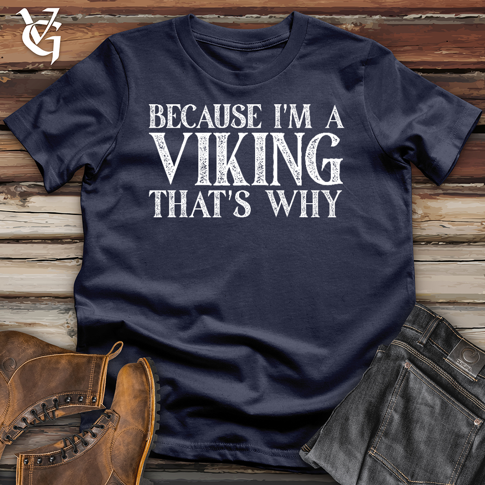 Viking Goods Because I'm a Viking Softstyle Tee Navy / L